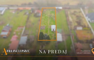 ALL INCLUSIVE | NA PREDAJ STAVEBNÝ POZEMOK (1046 m²), VEĽKÝ MEDER