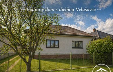 Rodinný dom  Velušovce: pozemok 3 670 m²+ stolárska dielňa